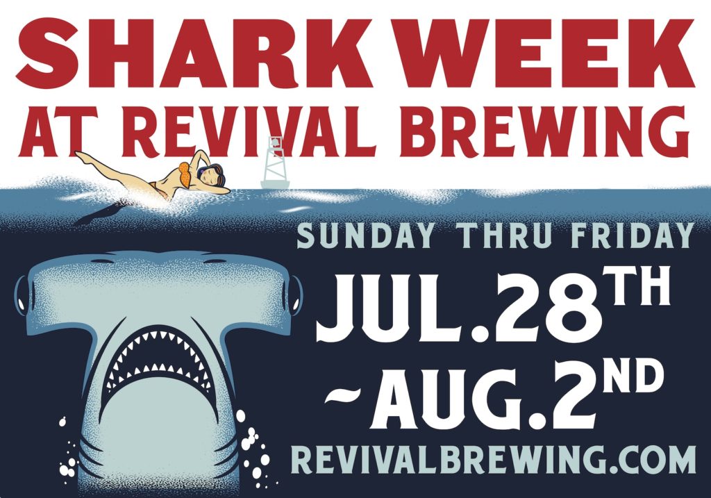 Shark Week at Revival in 2019